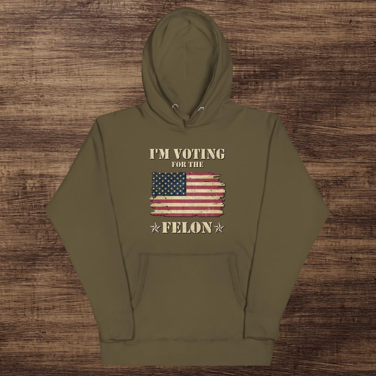Voting for the Felon Hoodie