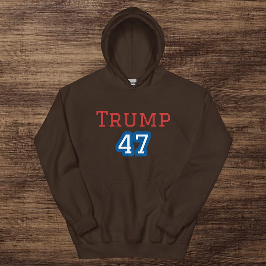 Trump 47 Hoodie