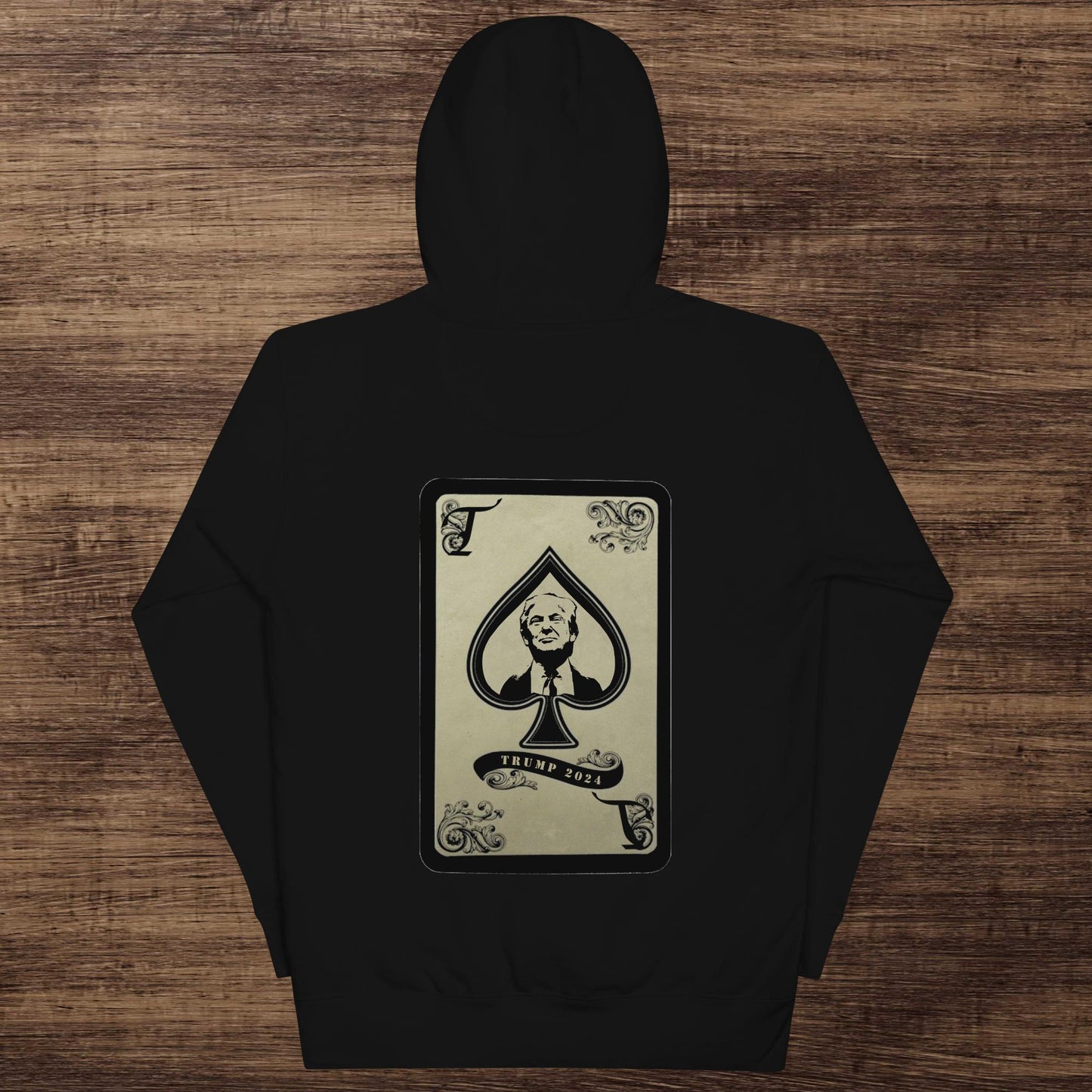 The Trump Card Hoodie